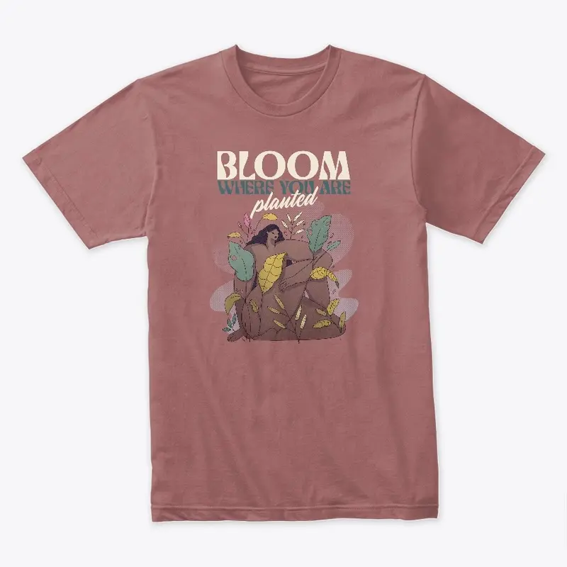 Bloom Where You Are Planted Plant Lady